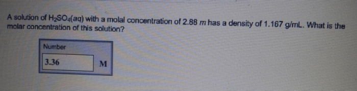 A solution of h2so4 with a molal concentration of